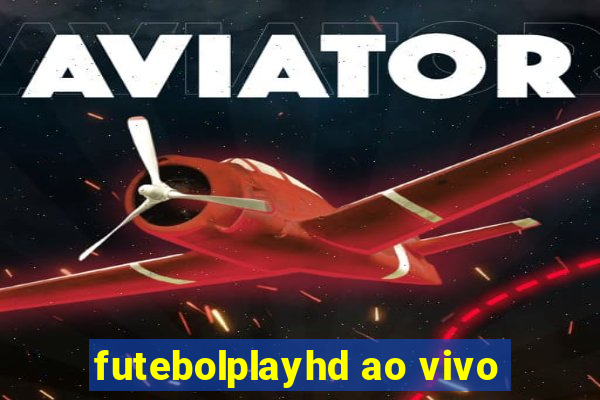 futebolplayhd ao vivo